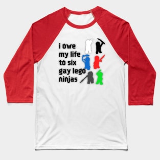 Six Gay Ninjas Baseball T-Shirt